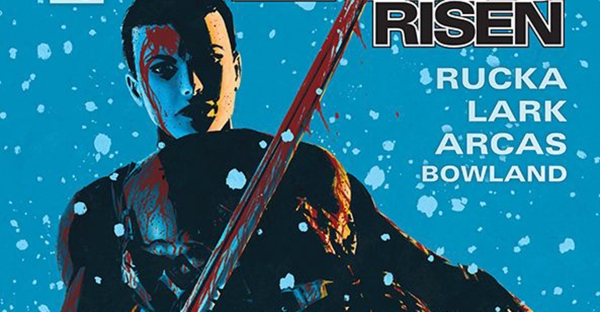 Everything You Need to Know About Lazarus Before Reading Lazarus: Risen #1