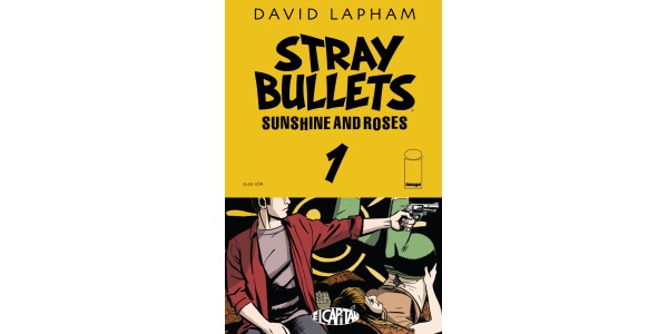 STRAY BULLETS: SUNSHINE & ROSES—A new path of violence