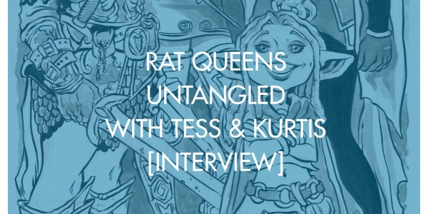 Rat Queens Untangled With Tess & Kurtis [Interview]