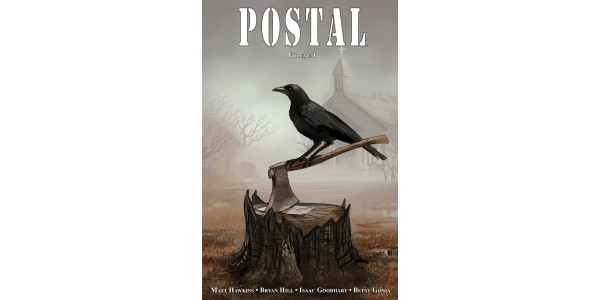 POSTAL, VOL. 1 delivers chills to readers this July