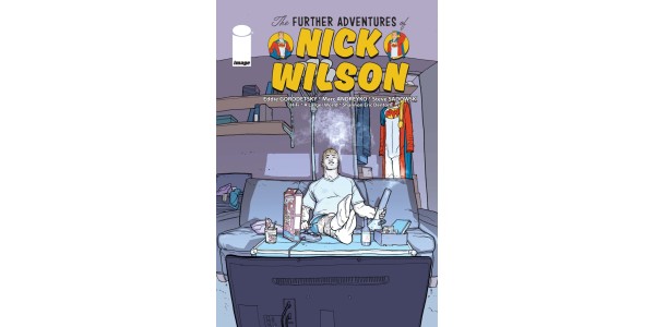 THE FURTHER ADVENTURES OF NICK WILSON from Emmy-winning Gorodetsky & Eisner-winning Andreyko