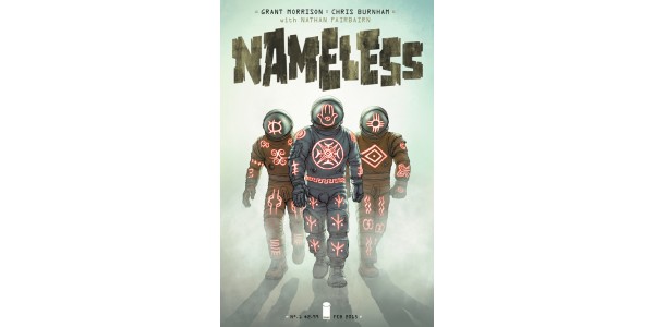 Grant Morrison and Chris Burnham's NAMELESS fast-tracked to second printing