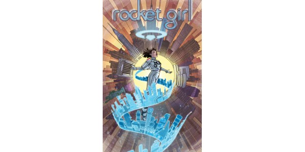 ROCKET GIRL—Gail Simone says you need this