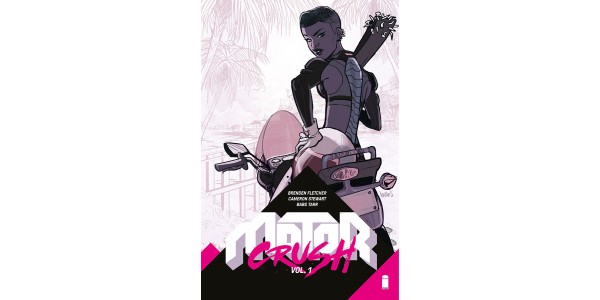MOTOR CRUSH, VOL. 1 trade paperback speeds into stores this June