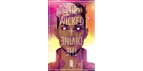 THE WICKED + THE DIVINE—Welcome to Fandemonium