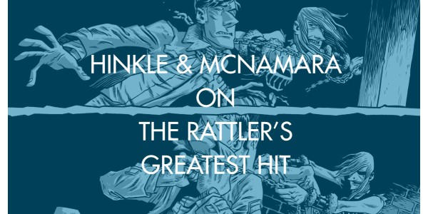 Hinkle & McNamara on The Rattler's Greatest Hit