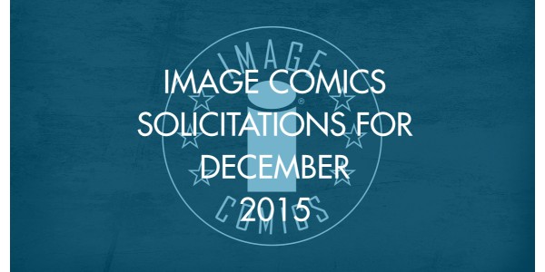 Image Comics Solicitations for December 2015