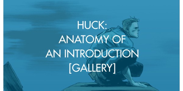 Huck: Anatomy of an Introduction [Gallery]
