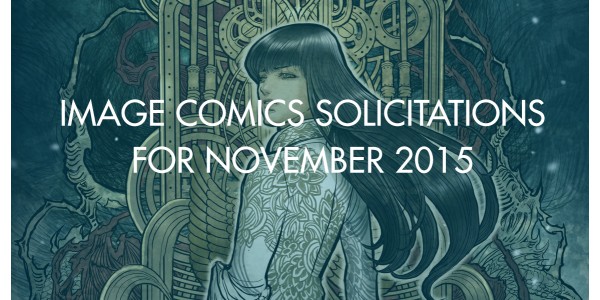 Image Comics Solicitations For November 2015 [Solicits]