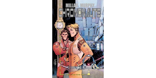 Mark Millar & Sean Gordon Murphy travel through time in CHRONONAUTS
