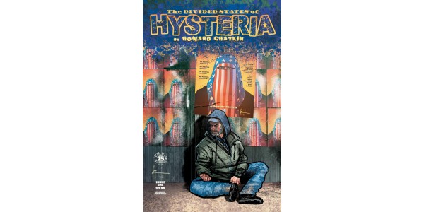 Chaykin's THE DIVIDED STATES OF HYSTERIA sparks industry conversation