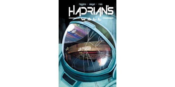 HADRIAN’S WALL—An intergalactic noir with murder, drugs, divorce, and conspiracy on a spacecraft