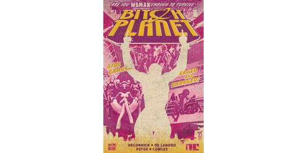 BITCH PLANET takes no prisoners