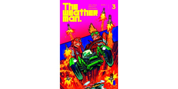 Eye-popping James Harren cover for THE WEATHERMAN revealed