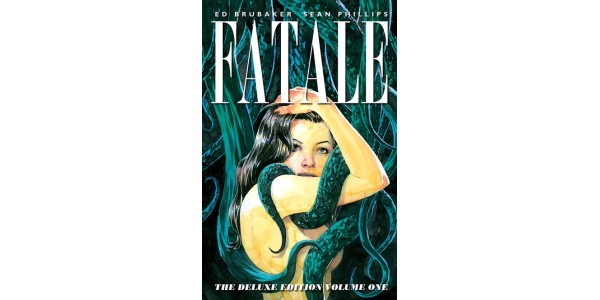 A DAME TO DIE FOR IN FATALE: DELUXE EDITION