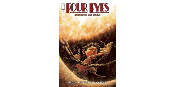 FOUR EYES BLAZES ON IN NEW STORY ARC