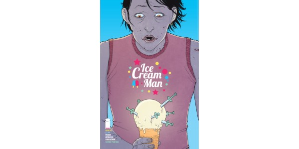 ICE CREAM MAN has fans clamoring for more: second issue rushed back to print