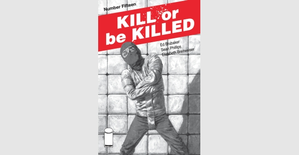 New story arc of KILL OR BE KILLED an electric shock to readers