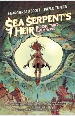 SEA SERPENT’S HEIR: BLACK WAVE BOOK 2