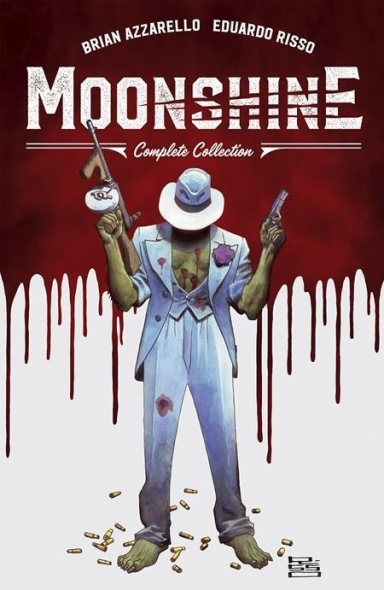 MOONSHINE THE COMPLETE COLLECTION HC