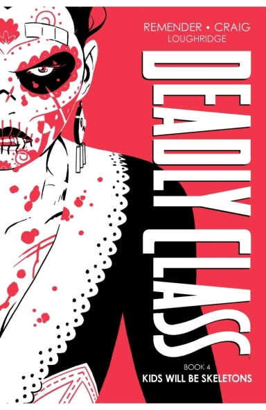 Deadly Class Deluxe HC Book 04