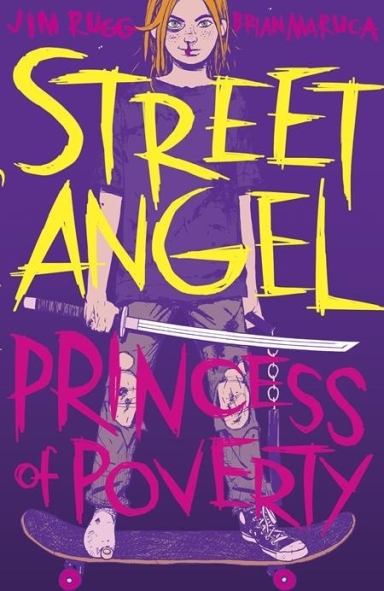 Street Angel Princess Of Poverty TP, Vol. 1