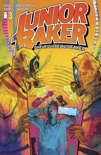 Junior Baker The Righteous Faker #3 (of 5)
