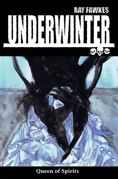 Underwinter: Queen of Spirits TP