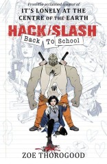 Hack/Slash: Back To School TP, Vol. 1