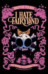 I HATE FAIRYLAND COMPENDIUM ONE: THE WHOLE FLUFFING TALE TP