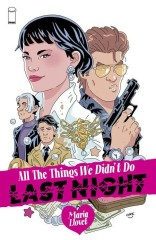 All The Things We Didn't Do Last Night One-Shot
