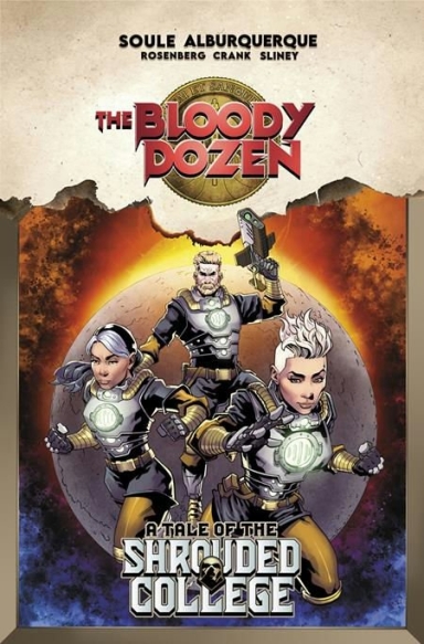 The Bloody Dozen: A Tale Of The Shrouded College TP