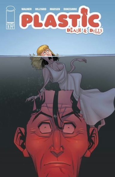 Plastic: Death & Dolls #5 (of 5)