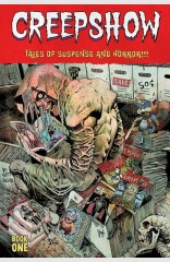 Creepshow Deluxe Edition HC, Vol. 1