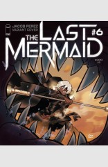 The Last Mermaid #6