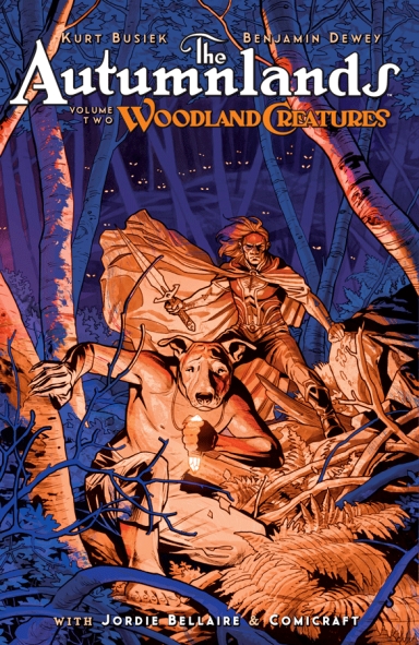 The Autumnlands, Vol 2: Woodland Creatures TP