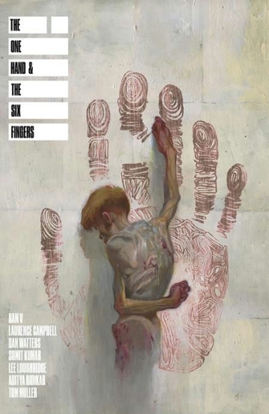 The One Hand And The Six Fingers TP, Vol. 1