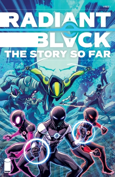 RADIANT BLACK: The Story So Far