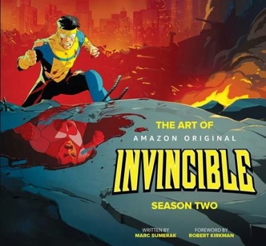 The Art Of Invincible HC Season Two, Vol. 1