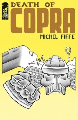 Death of Copra #4 (of 4)