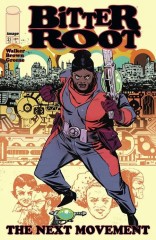 Bitter Root The Next Movement #2 (of 5)