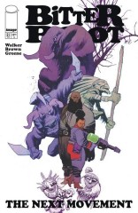 Bitter Root The Next Movement #2 (of 5)