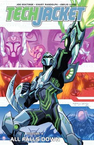 Tech Jacket, Vol. 4: All Falls Down TP