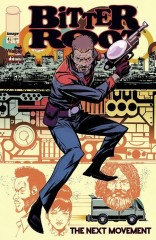 Bitter Root The Next Movement #4 (of 5)