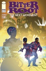 Bitter Root The Next Movement #5 (of 5)
