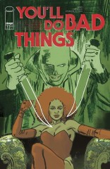 You'll Do Bad Things #5 (of 6)