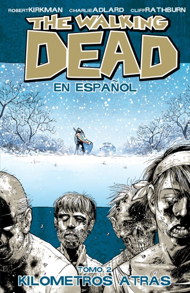 The Walking Dead, Vol. 2 Spanish Language Edition TP