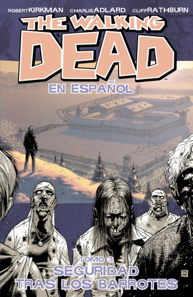 The Walking Dead, Vol. 3 Spanish Language Edition TP
