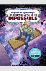 The Man Who Dreamt The Impossible A Tribute to Jack Kirby #1