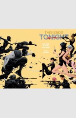 This Ends Tonight #2 (of 3)
